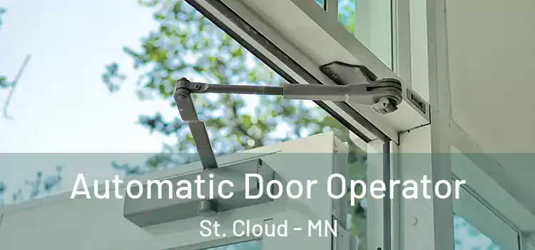Automatic Door Operator St. Cloud - MN