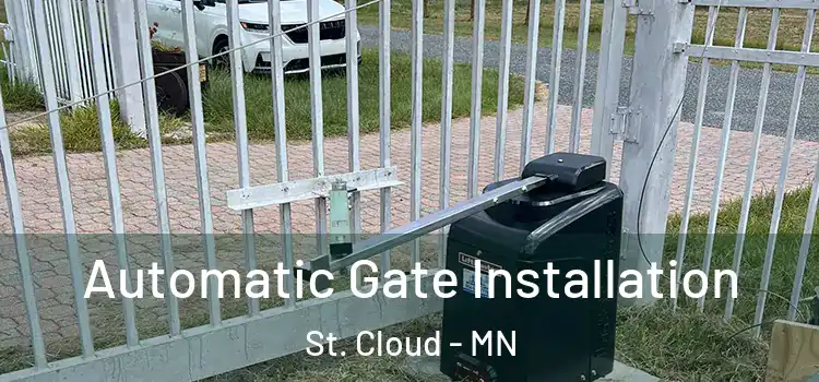 Automatic Gate Installation St. Cloud - MN