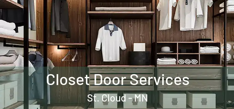 Closet Door Services St. Cloud - MN