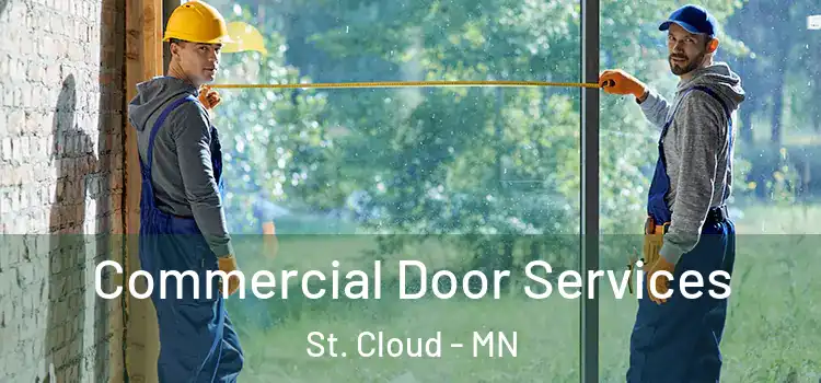 Commercial Door Services St. Cloud - MN