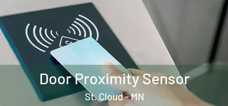Door Proximity Sensor St. Cloud - MN