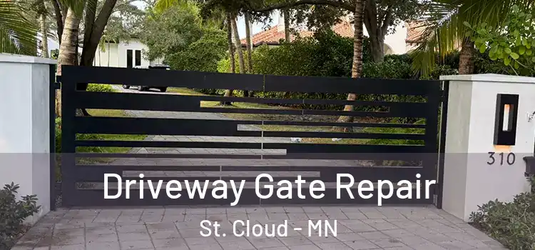 Driveway Gate Repair St. Cloud - MN