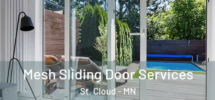 Mesh Sliding Door Services St. Cloud - MN