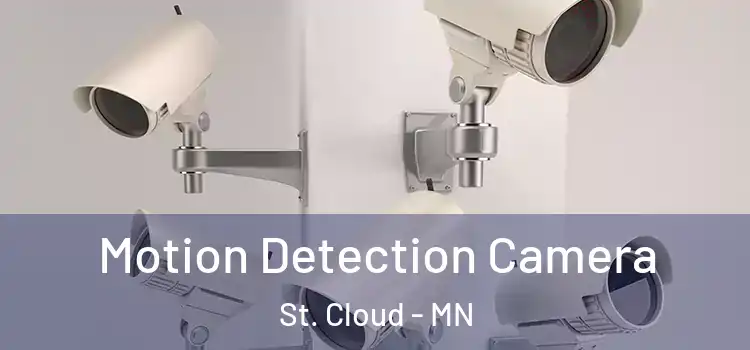  Motion Detection Camera St. Cloud - MN