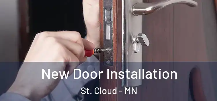 New Door Installation St. Cloud - MN