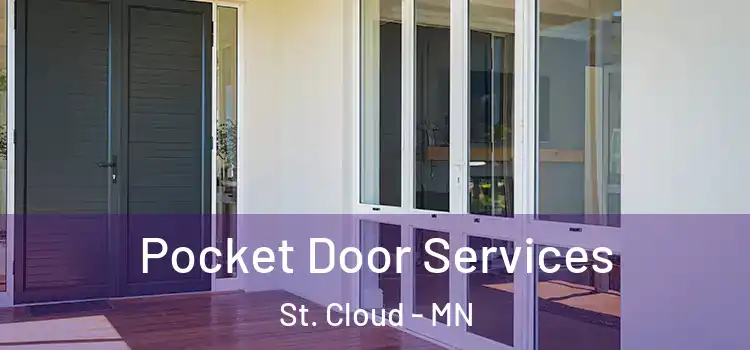 Pocket Door Services St. Cloud - MN