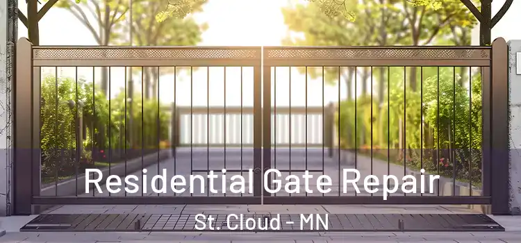 Residential Gate Repair St. Cloud - MN