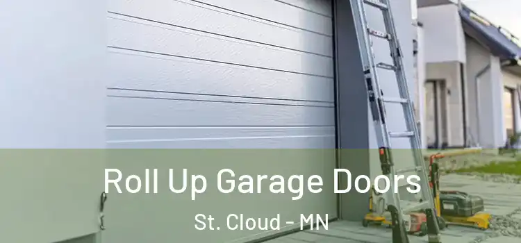  Roll Up Garage Doors St. Cloud - MN
