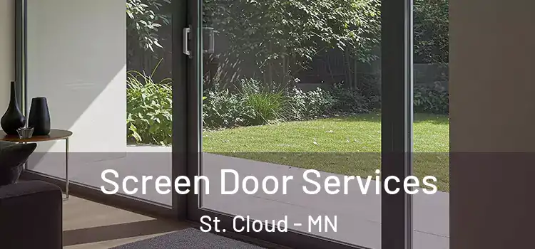 Screen Door Services St. Cloud - MN